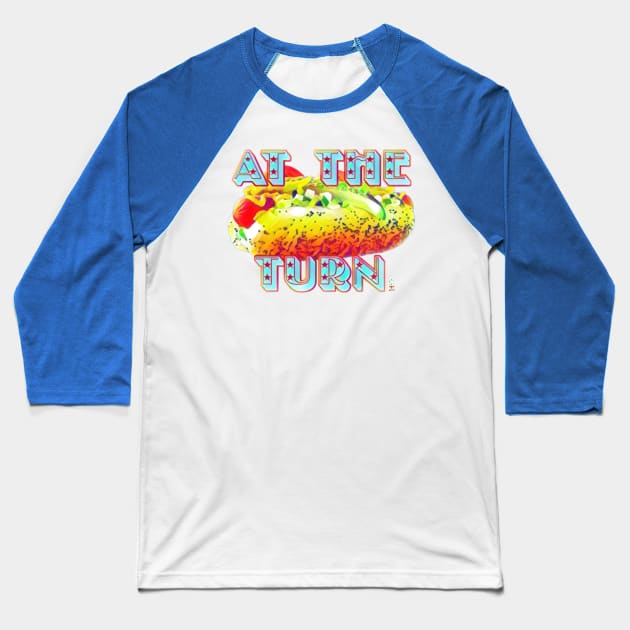 Hot Dog at the Turn Baseball T-Shirt by Kitta’s Shop